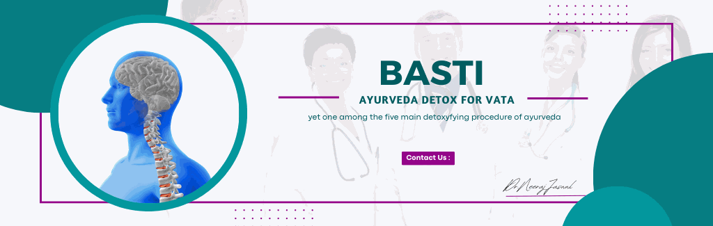Basti (Medicated Enema)