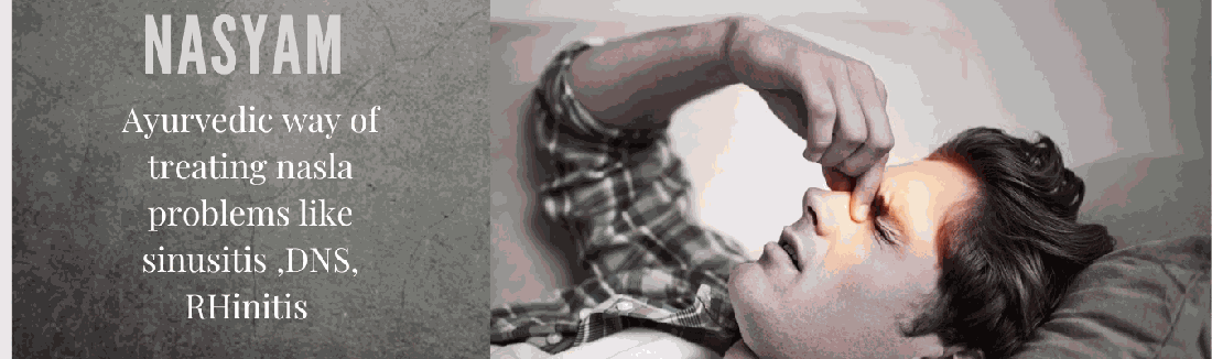 Nasya (Nasal Therapy) — Panchakarma therapy